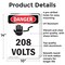 Signmission 208 Volts Danger Sign, Aluminum, 10in W x 14in L, 2PK OS-2PACK-DS-A-1014-V-1007 - alternate 2